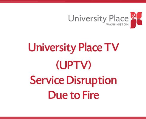 UPTV Service Disruption Due to Fire